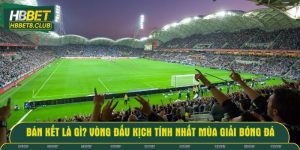 Bán kết là gì